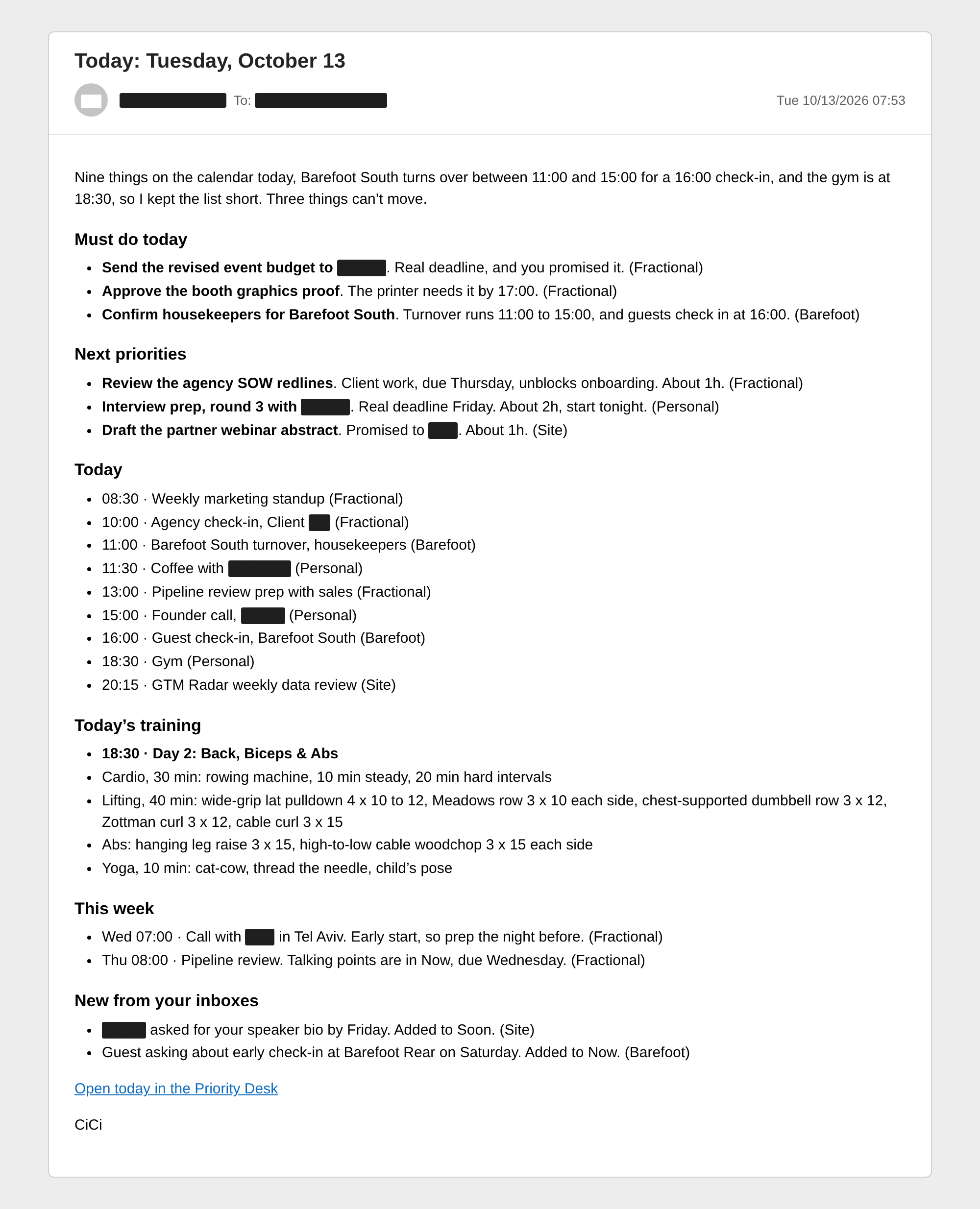 CiCi’s morning brief as it actually lands in Outlook, plain on purpose, with a link to the styled version. Identifying details redacted.
